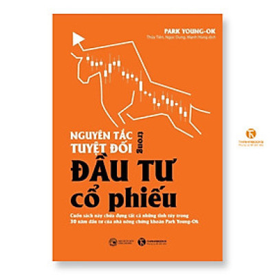 Sách - Nguyên tắc tuyệt đối trong đầu tư cổ phiếu - Thái Hà Books