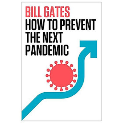 How To Prevent The Next Pandemic