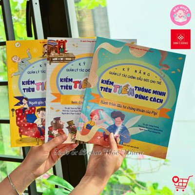 Sách - Kỹ năng quản lý tài chính đầu đời cho trẻ - Kiếm tiền thông minh, tiêu tiền đúng cách - Đinh Tị Books