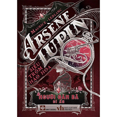 Arsène Lupin - Siêu Trộm Hào Hoa - Người Đàn Bà Bí Ẩn