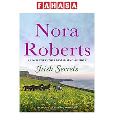 Irish Secrets: 2-In-1: Skin Deep And Irish Rose