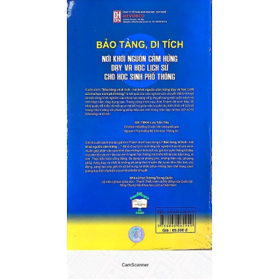 Sách - Bảo Tàng, Di Tích - Nơi Khơi Gợi Cảm Hứng Dạy Và Học Lịch Sử Cho Học Sinh Phổ Thông (DN)