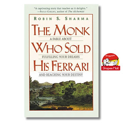 Sách - The Monk Who Sold His Ferrari: A Fable About Fulfilling Your Dreams & Reaching Your Destiny by Robin Sharma - KHỔ POCKET