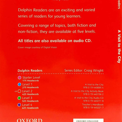 Dolphin Readers Level 2: A Visit To The City