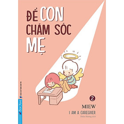 Để Con Chăm Sóc Mẹ - I’m A Caregiver - Tập 2 - Miew (bìa mềm)