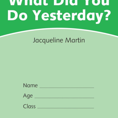 Dolphin Readers Level 3: What Did You Do Yesterday?