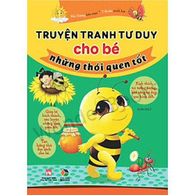 TRUYỆN TRANH TƯ DUY CHO BÉ – NHỮNG THÓI QUEN TỐT