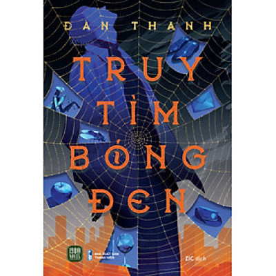 Truy Tìm Bóng Đen (Tập 1)