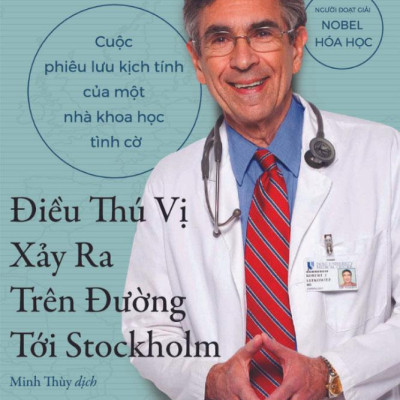 Điều Thú Vị Xảy Ra Trên Đường Tới Stockholm