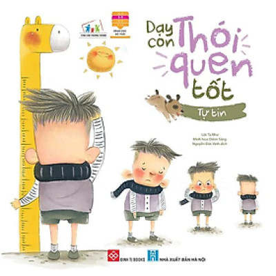 Sách Dạy Con Thói QuenTốt  - Giáo Dục Kỹ Năng Sống Đầu Đời Cho Trẻ Từ 3 - 6 Tuổi