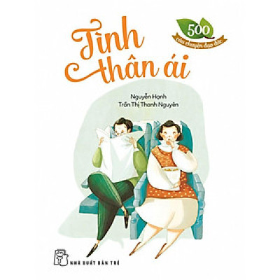 Sách-500 Câu Chuyện Đạo Đức-Tình Thân Ái