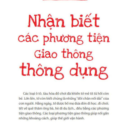 15 Bí Kíp Giúp Tớ An Toàn - Cẩm Nang Giao Thông An Toàn (Dành Cho Lứa Tuổi 6+)