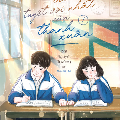 Sách - Điều Tuyệt Vời Nhất Của Thanh Xuân - Tập 1 - Tặng Kèm Bookmark Bế Khuôn Tròn