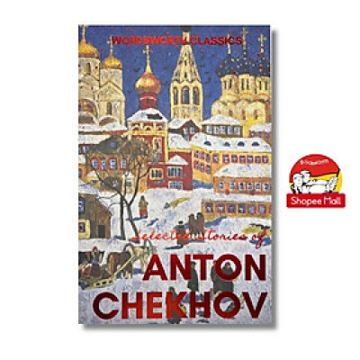 Sách - Selected Stories of Anton Chekhov by Anton Chekhov - (Wordsworth Classics) - Short Stories/ Fiction /Classics in English