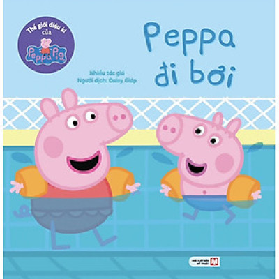 Thế Giới Diệu Kì Của Peppa Pig: Peppa Đi Bơi