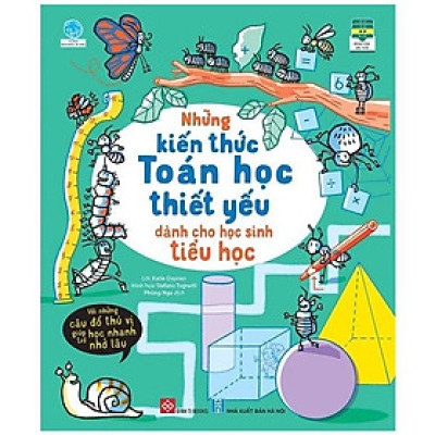 Những Kiến Thức Toán Học Thiết Yếu Dành Cho Học Sinh Tiểu Học