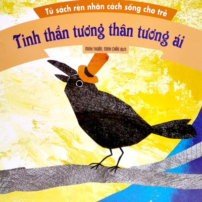 Tủ Sách Rèn Nhân Sách Sống Cho Trẻ - Tinh Thần Tương Thân Tương Ái (Tái Bản 2022)