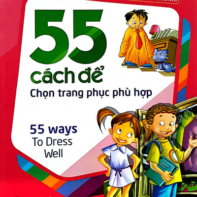 55 Cách Để Chọn Trang Phục Phù Hợp