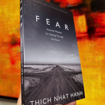 Sách - Fear: Essential Wisdom for Getting Through The Storm by Thích Nhất Hạnh - Sách tiếng anh