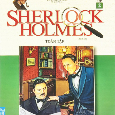 Sherlock Holmes Toàn Tập - Tập 2 (Tái Bản 2023)