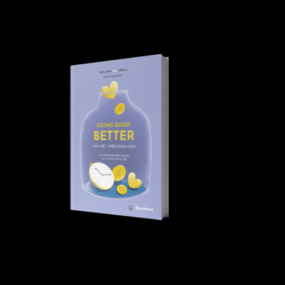 Sách Doing Good Better: Làm việc thiện đúng cách