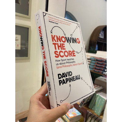 Sách - Knowing the Score by David Papineau - Sách Ngoại văn - English Book - Nhập khẩu UK