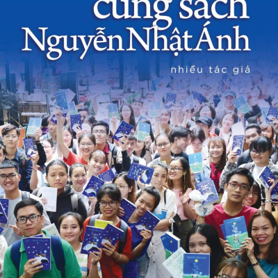 Sách - Lớn Lên Cùng Sách Nguyễn Nhật Ánh