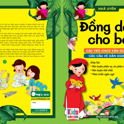 Đồng dao cho bé - Các trò chơi dân gian - Các câu hát vè dân gian - Bé từ 3 đến trở lên (dành cho bé tập nói)