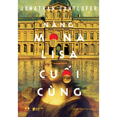 Nàng Mona Lisa Cuối Cùng