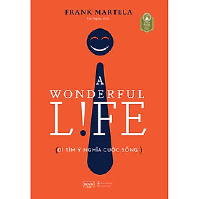 A Wonderful Life Đi Tìm Ý Nghĩa Cuộc Sống