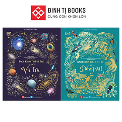 Sách - Bách khoa thư kỳ thú về Vũ trụ - Đinh Tị Books