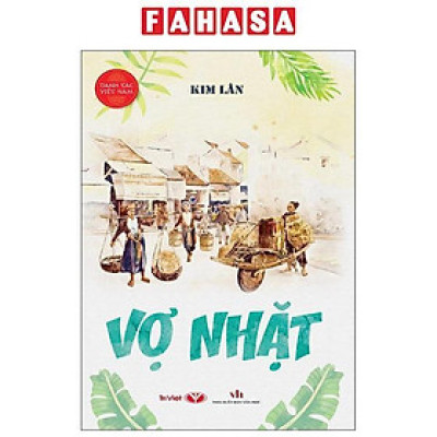 Sách - Danh Tác Việt Nam - Vợ Nhặt (Tái Bản 2025)