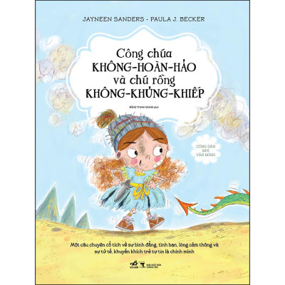 Bộ 5 Cuốn "Công Dân Nhí Văn Minh": Tớ Bình Tĩnh Ngay Thôi + Tớ Làm Nên Khác Biệt + Siêu Năng Lực Của Tớ + Tớ Giữ Niềm Hy Vọng + Công Chúa Không-Hoàn-Hảo Và Chú Rồng Không-Khủng-Khiếp