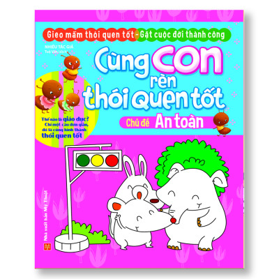 Combo Cùng Con Rèn Thói Quen Tốt Theo Chủ Đề (Bộ 10 Cuốn)