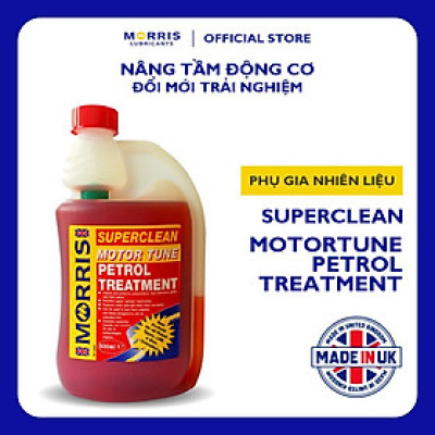 Phụ Gia Nhiên Liệu - Morris Lubricants Superclean Motortune Petrol Treatment / Chai 500ML