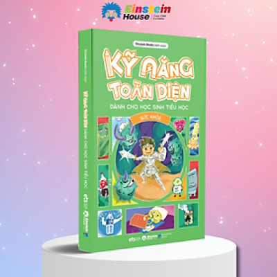 Kỹ Năng Toàn Diện Dành Cho Học Sinh Tiểu Học: Sức Khỏe 