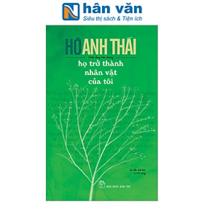 Họ Trở Thành Nhân Vật Của Tôi