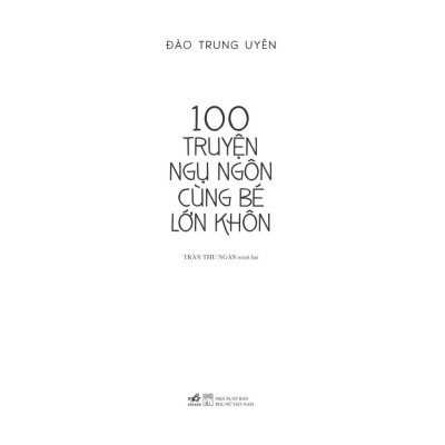 Sách - 100 truyện ngụ ngôn cùng bé lớn khôn - Nhã Nam Official