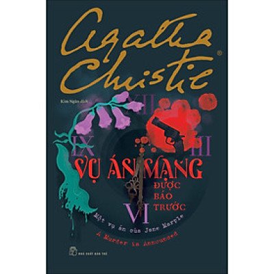 Agatha Christie. Vụ án mạng được báo trước - Một vụ án của Jane Marple