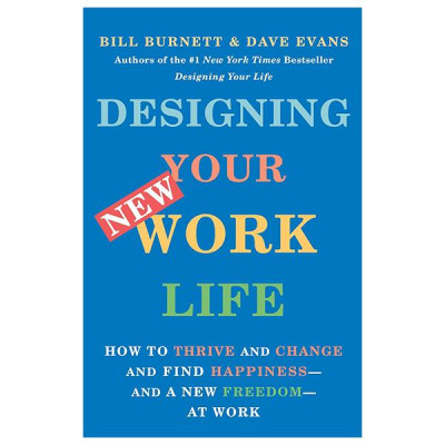 Designing Your New Work Life