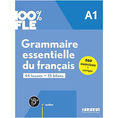 Sách giáo trình tiếng Pháp - 100% Fle - Grammaire Essentielle Du Francais A1 - Livre + Didierfle.App