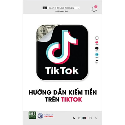 Combo 2Q: Hướng Dẫn Kiếm Tiền Trên TikTok + Digital Marketing - Từ Chiến Lược Đến Thực Thi  (Chiến Lược Marketing Hiệu Qủa) 
