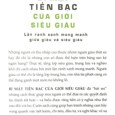 Bí Mật Tiền Bạc Của Giới Siêu Giàu - Lằn Ranh Mong Manh Giữa Giàu Và Siêu Giàu