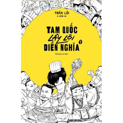 Tam Quốc Lầy Lội Diễn Nghĩa - Tập 2