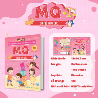 Những câu chuyện bồi dưỡng chỉ số MQ - Chỉ số Đạo đức