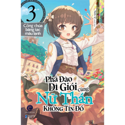 Phá Đảo Dị Giới Cùng Nữ Thần Không Tín Đồ Tập 1 + 2 + 3 + 4 +5 (Kèm Bookmark) (FN-MK)