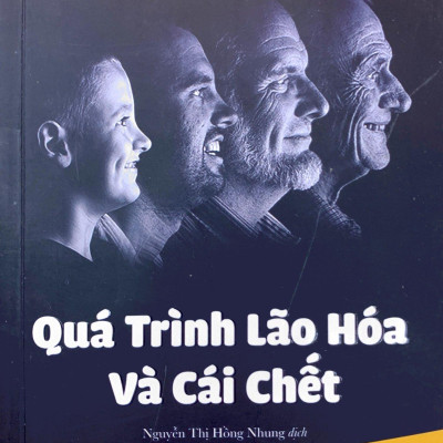 Quá Trình Lão Hóa Và Cái Chết