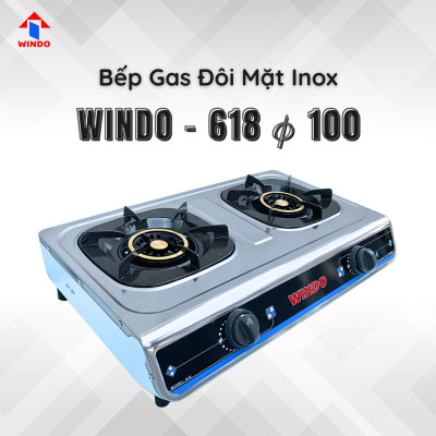 Bếp Gas Đôi Mặt Inox WINDO - 618 PHI 100 - Lửa lớn, điếu gang, có đầu hâm tiết kiệm gas- Hàng Chính Hãng