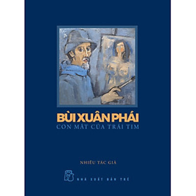 Con Mắt Của Trái Tim - Bùi Xuân Phái