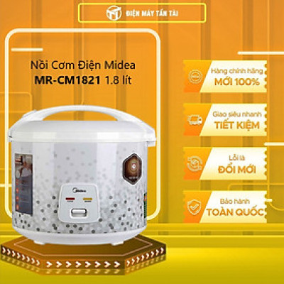 Nồi cơm điện 1,8L Midea MR-CM1821 - Hàng chính hãng 
